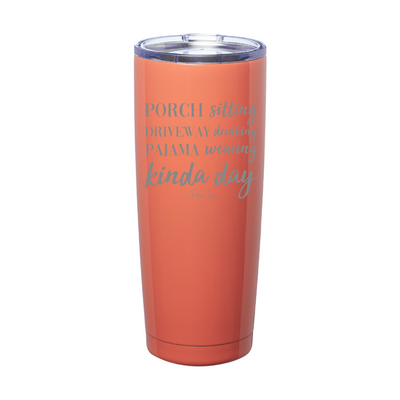 Porch Sitting Driveway Drinking Laser Etched Tumbler