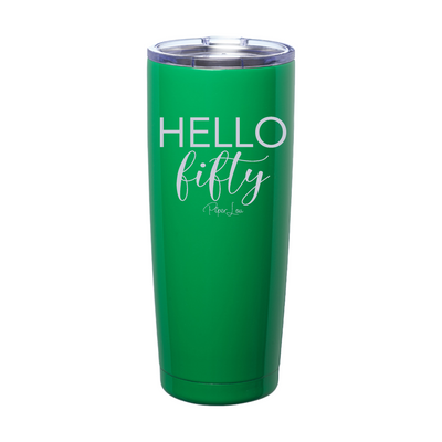 Hello Fifty Laser Etched Tumbler