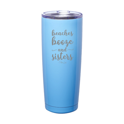 Beaches Booze And Sisters Laser Etched Tumbler