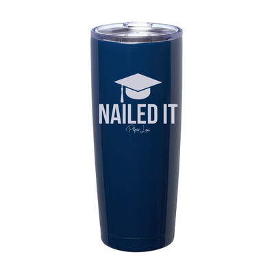 Nailed It Laser Etched Tumbler