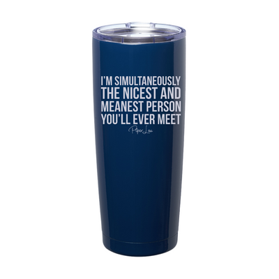 The Nicest And Meanest Person Laser Etched Tumbler