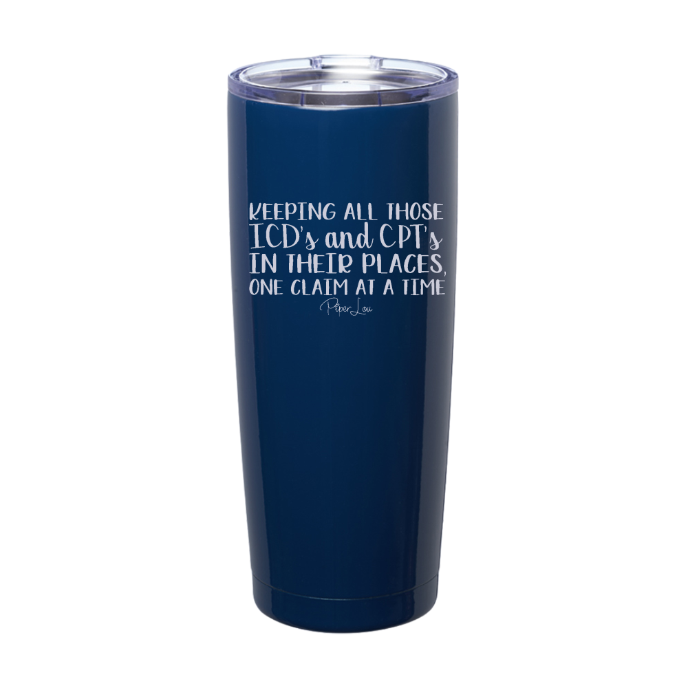 One Claim At A Time Laser Etched Tumbler