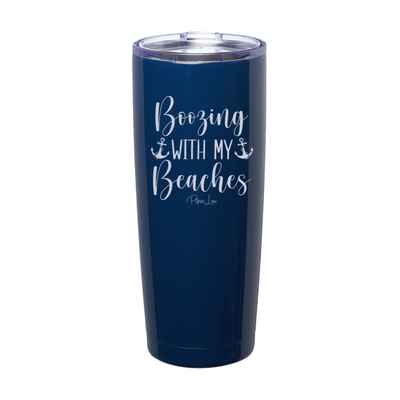 Boozing With My Beaches Laser Etched Tumbler
