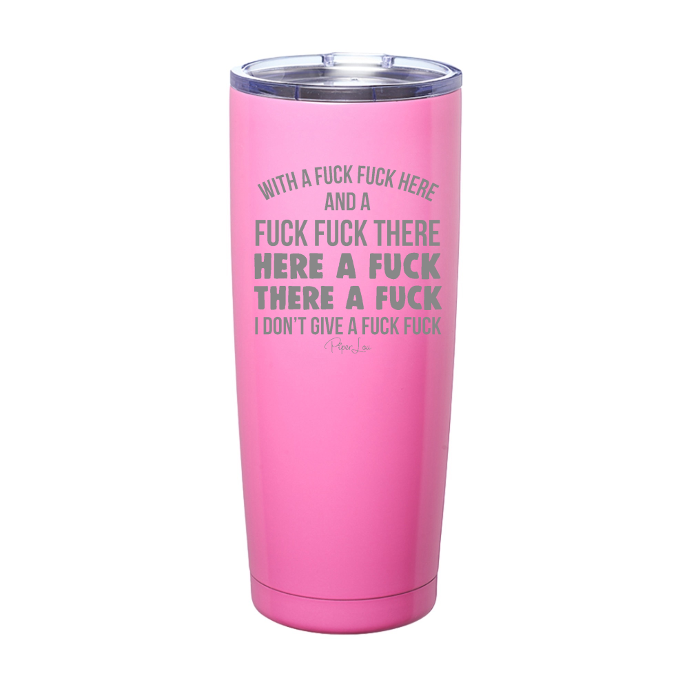 I Don't Give A Fuck Fuck Laser Etched Tumbler