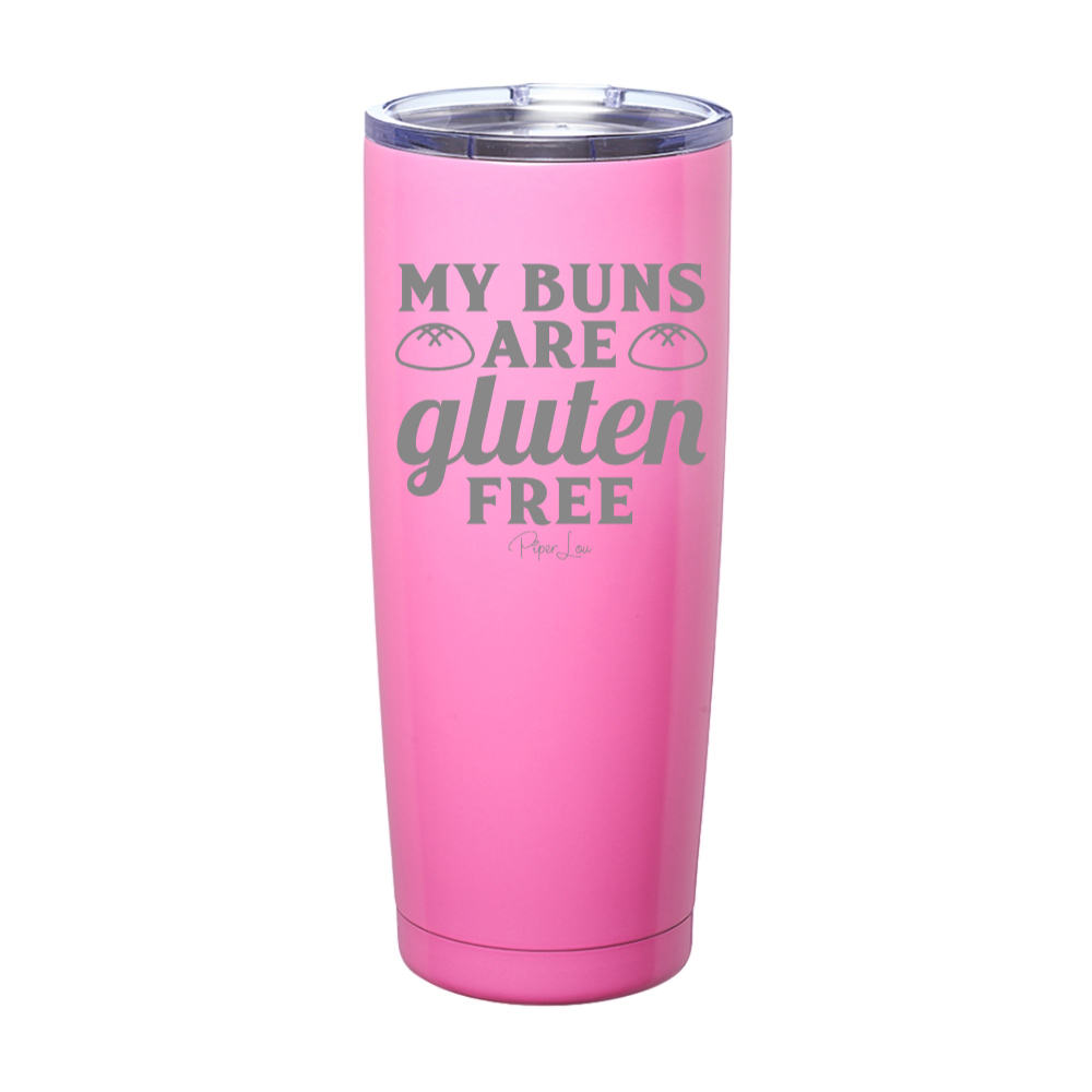 My Buns Are Gluten Free Laser Etched Tumbler