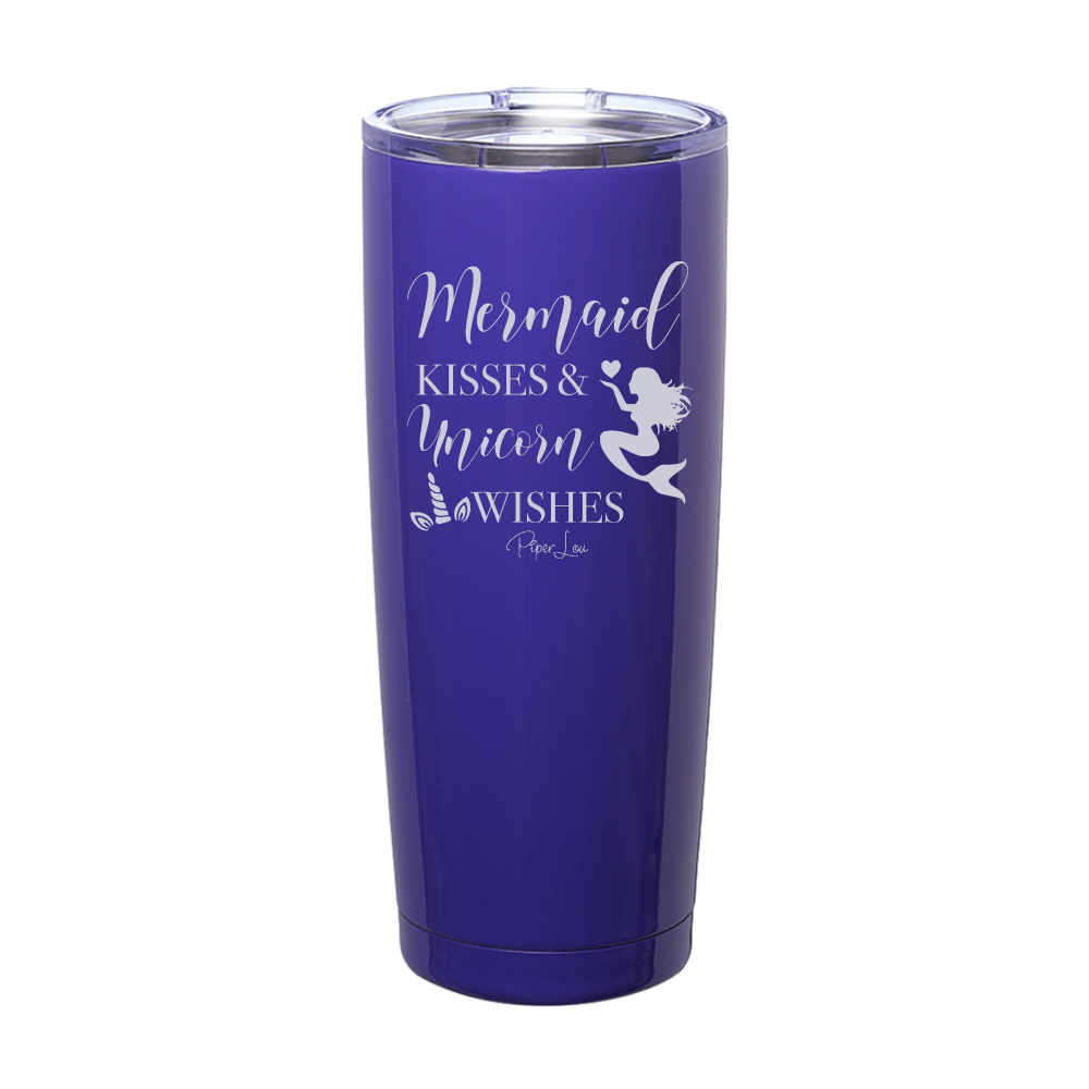 Mermaid Kisses And Unicorn Wishes Laser Etched Tumbler