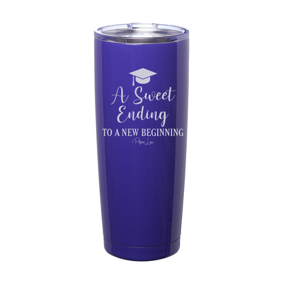 A Sweet Ending To A New Beginning Laser Etched Tumbler