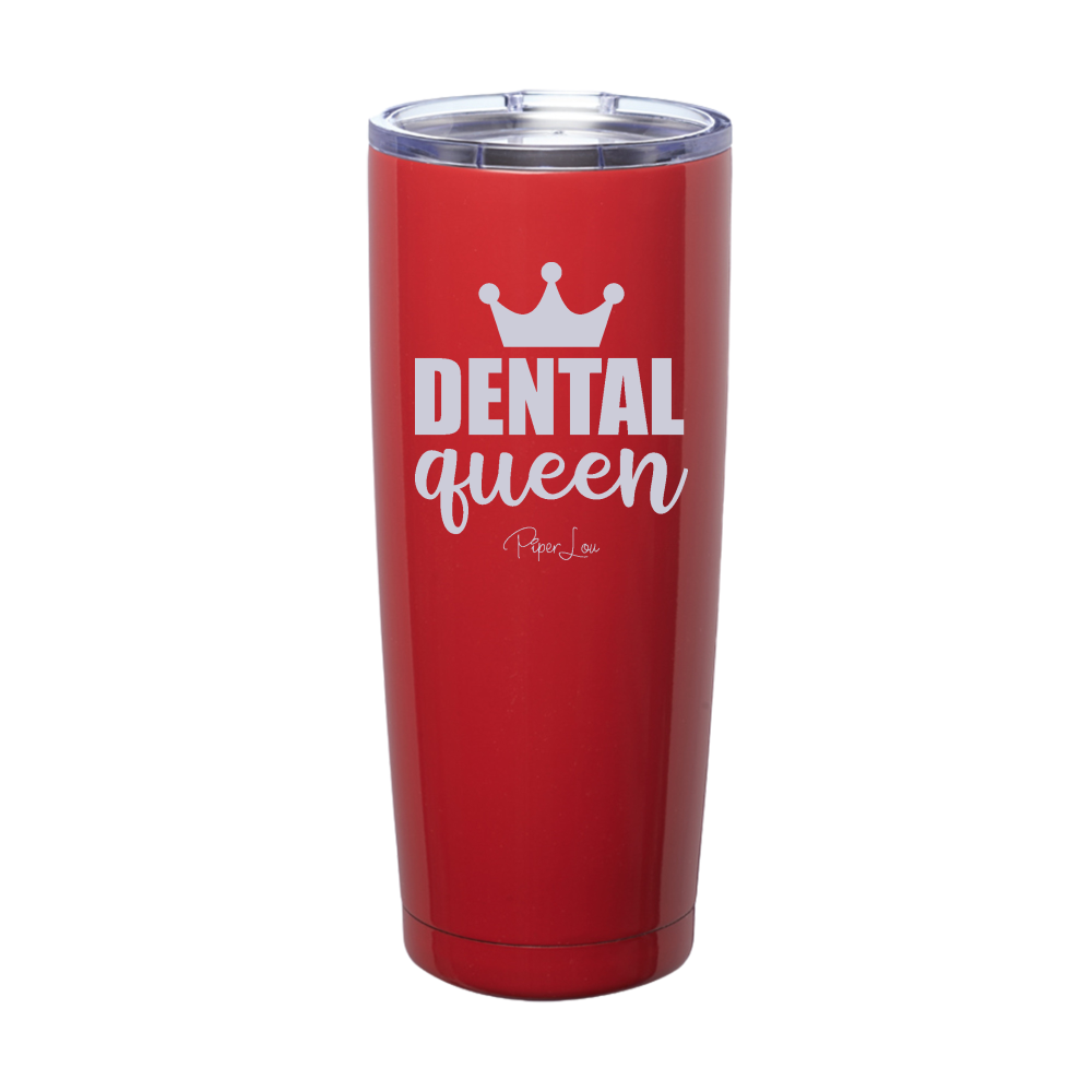 Dental Queen Laser Etched Tumbler