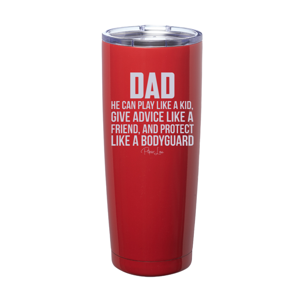 Dad He Can Play Like A Kid Laser Etched Tumbler