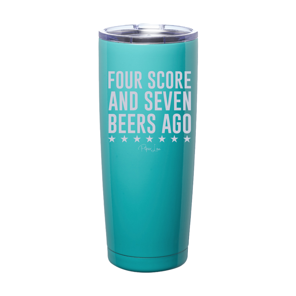 Four Score And Seven Beers Ago Laser Etched Tumbler