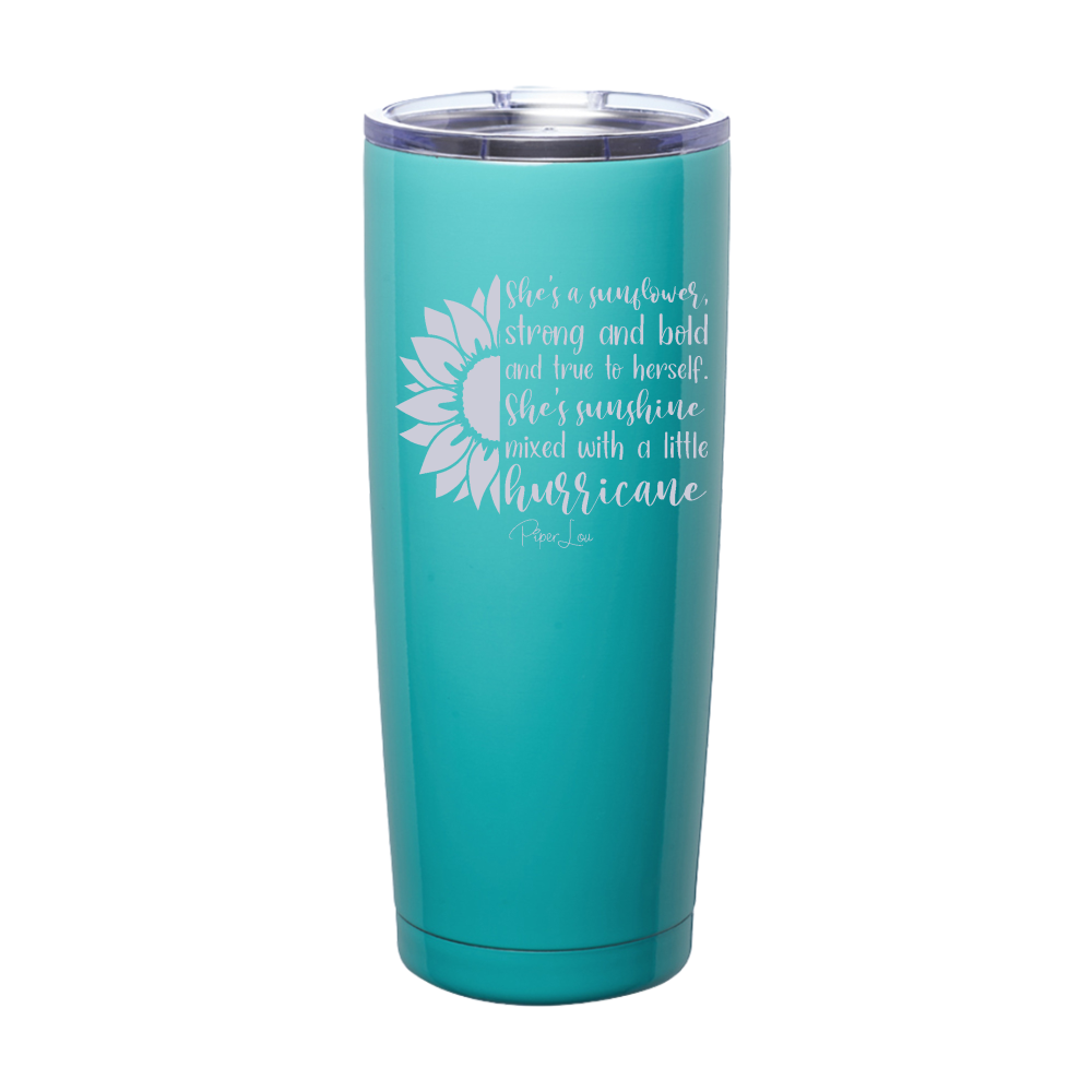 She's A Sunflower, Strong And Bold Laser Etched Tumbler