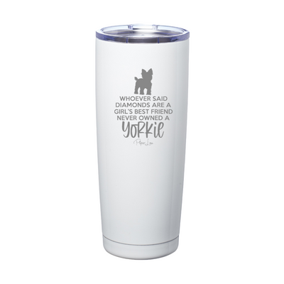 Never Owned A Yorkie Laser Etched Tumbler
