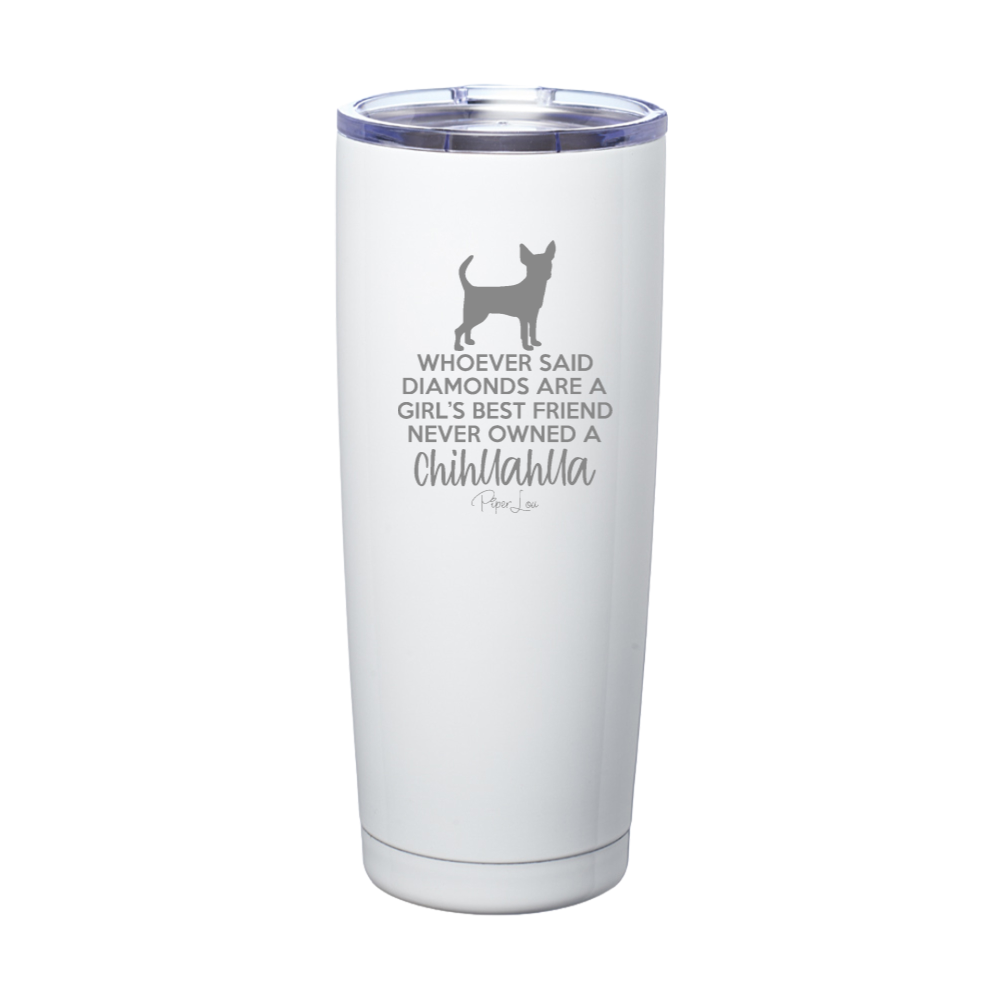 Never Owned A Chihuahua Laser Etched Tumbler