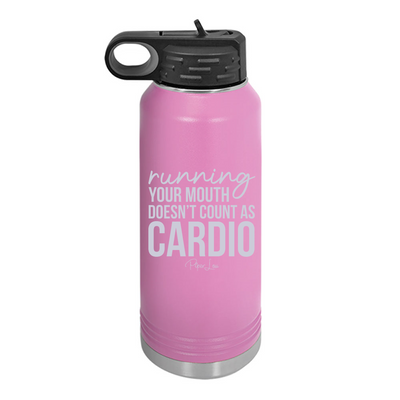 Running Your Mouth Doesn't Count As Cardio Water Bottle