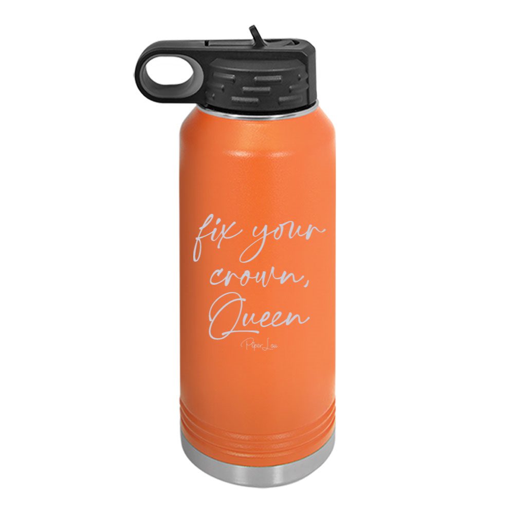 Fix Your Crown Queen Water Bottle