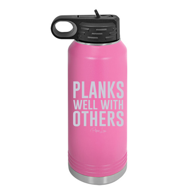 Planks Well With Others Water Bottle