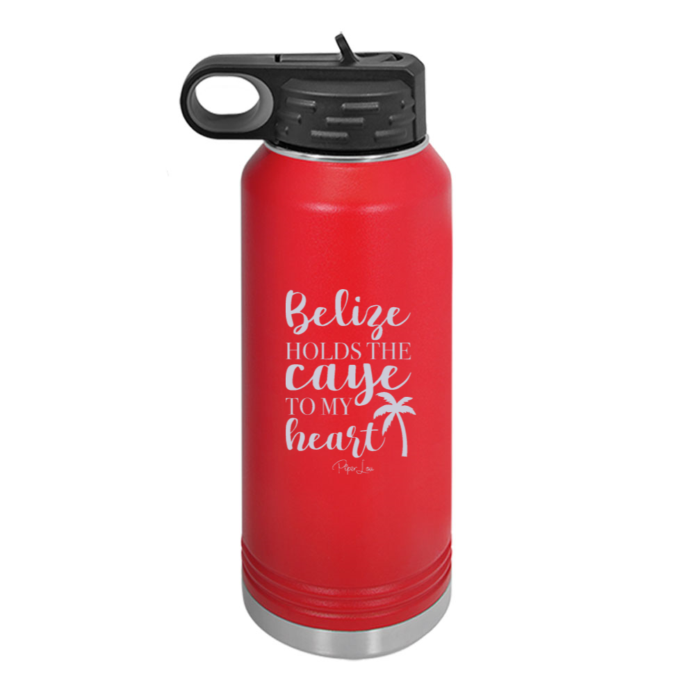 Belize Holds The Caye To My Heart Water Bottle
