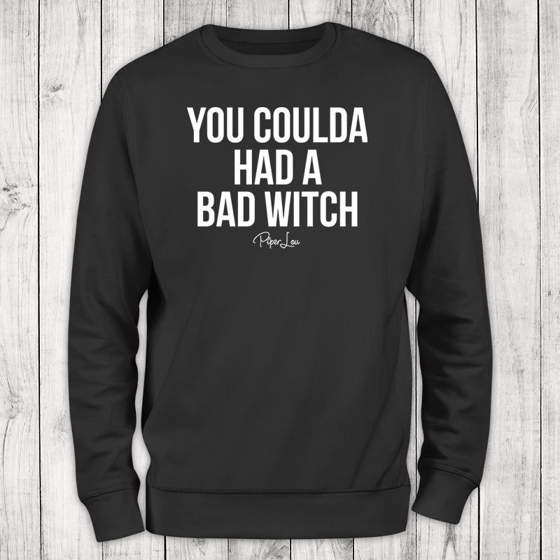 You Coulda Had A Bad Witch White Print Crewneck Sweatshirt