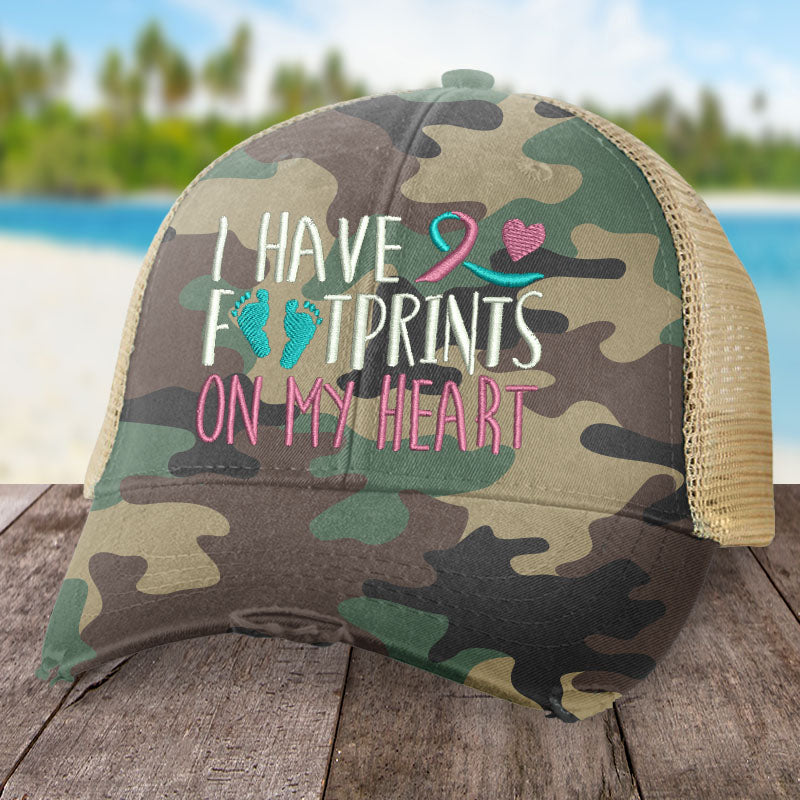 Pregnancy and Infant Loss Awareness I Have Footprints On My Heart Hat