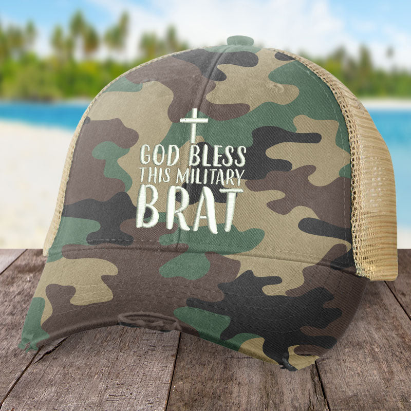 God Bless This Military Brat Hat
