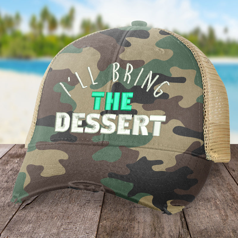 I'll Bring The Dessert Hat
