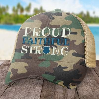 Law Enforcement | Proud Faithful Strong Hat