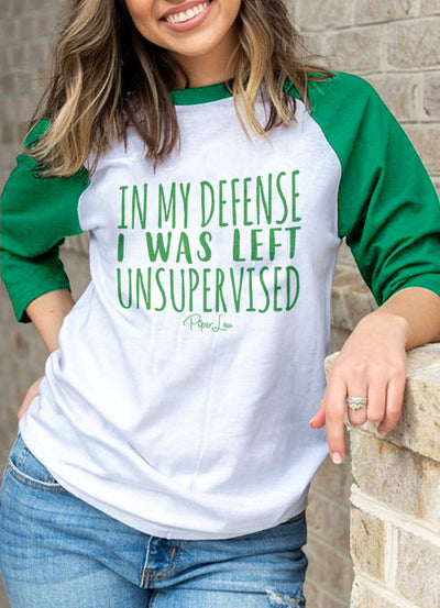 St. Patrick's Day Apparel | In My Defense I Was Left Unsupervised