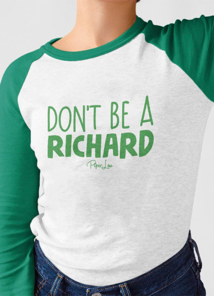 St. Patrick's Day Apparel | Don't Be A Richard