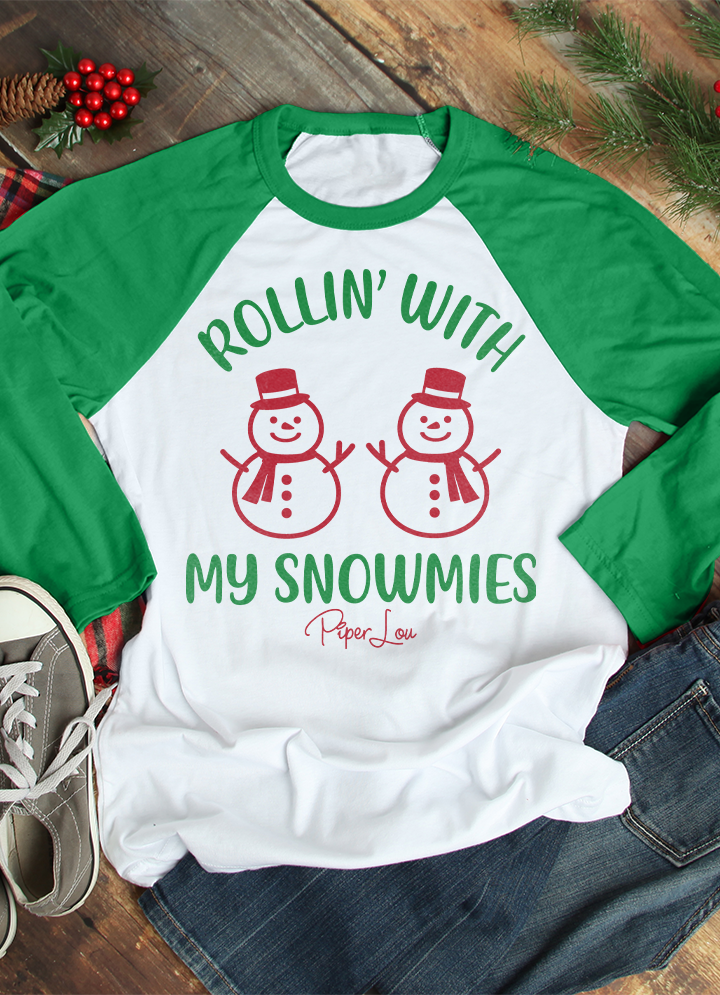Rollin' With My Snowmies
