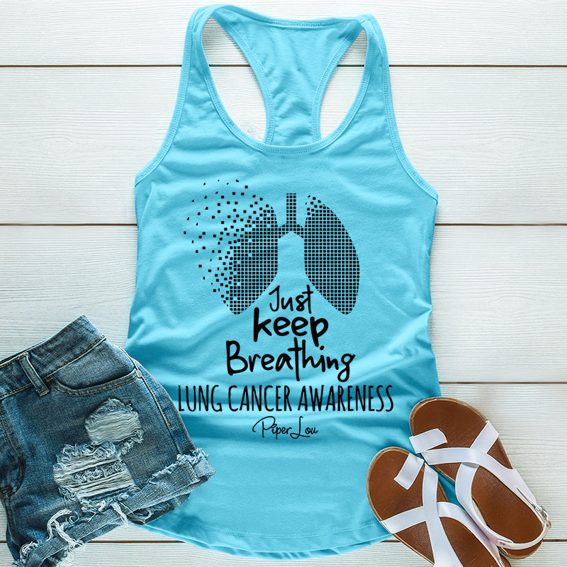 Lung Cancer Just Keep Breathing