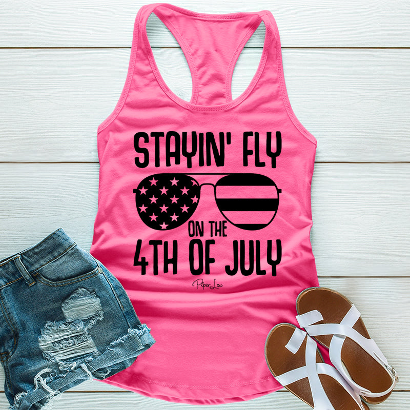 Stayin Fly On the 4th Of July