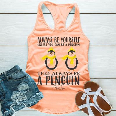 Always Be A Penguin