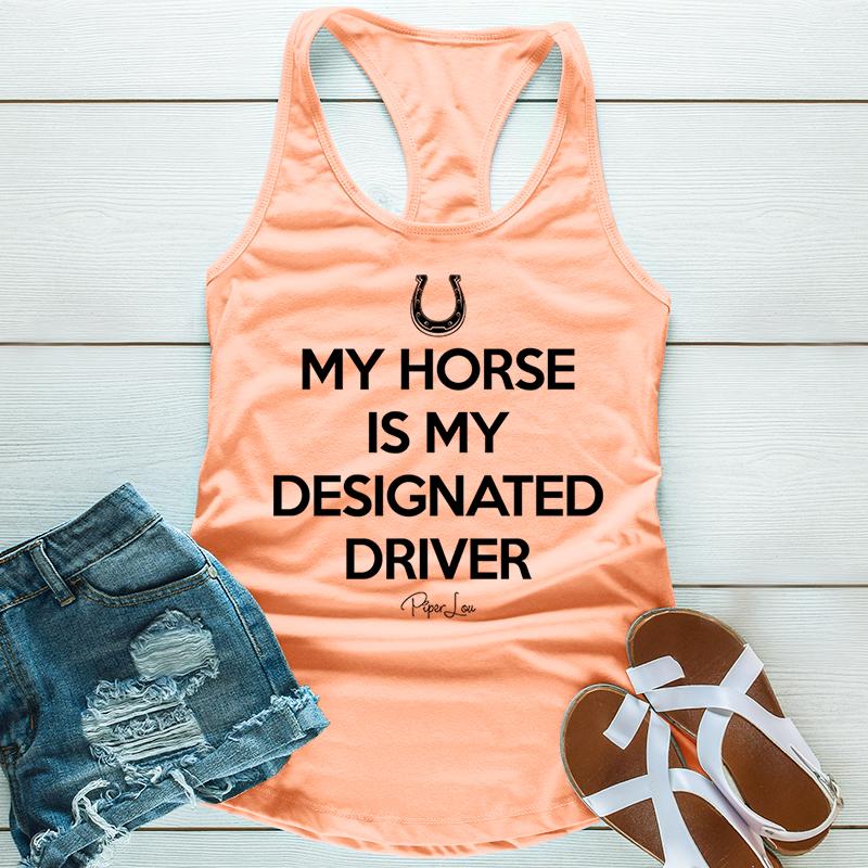 My Horse Is My Designated Driver
