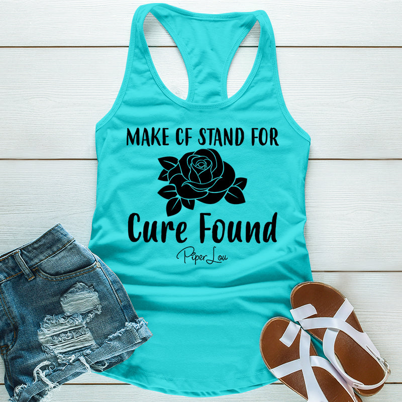 Make CF Stand For Cure Found