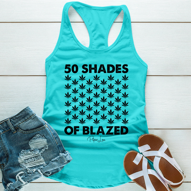 50 Shades Of Blazed