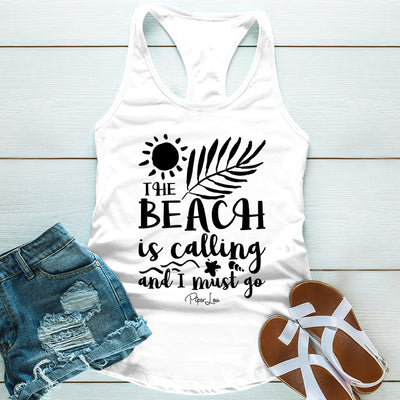 The Beach Is Calling And I Must Go