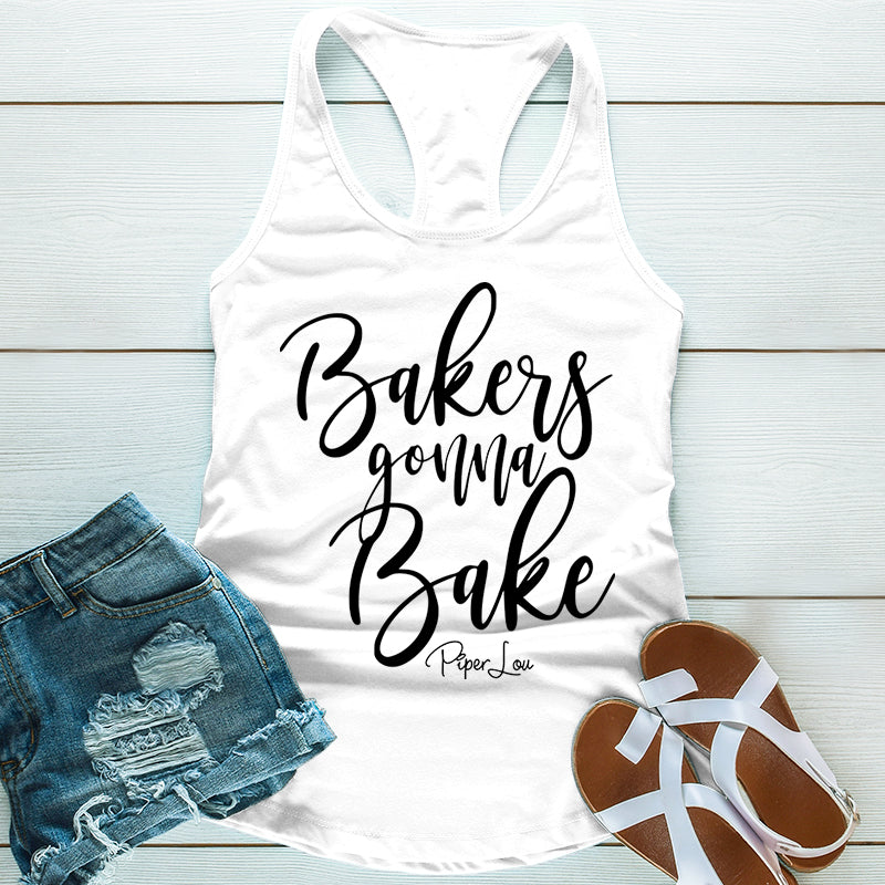 Bakers Gonna Bake