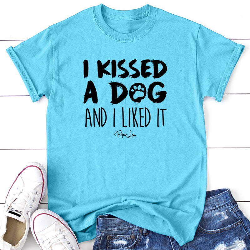I Kissed A Dog And I Liked It