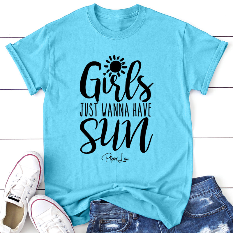Girls Just Wanna Have Sun