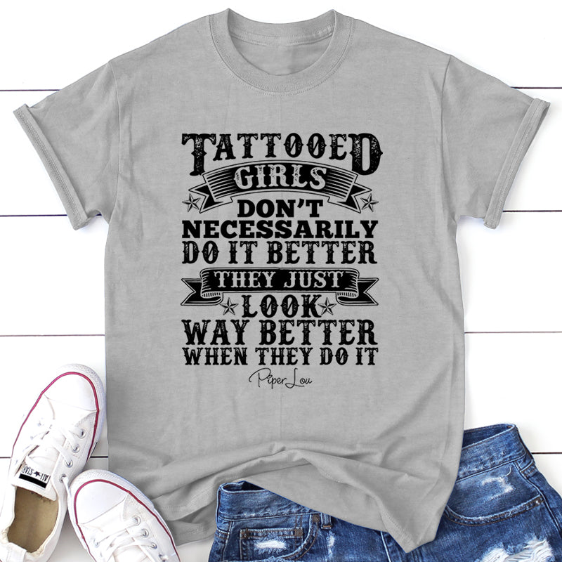 Tattooed Girls Don't Necessarily Do It Better