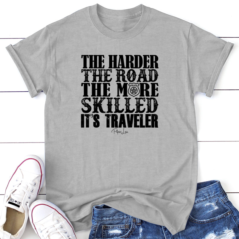 The Harder The Road Police