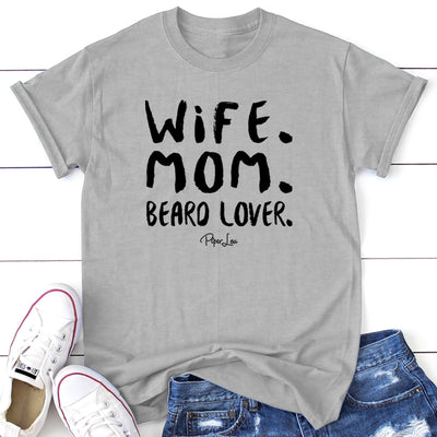 Wife Mom Beard Lover