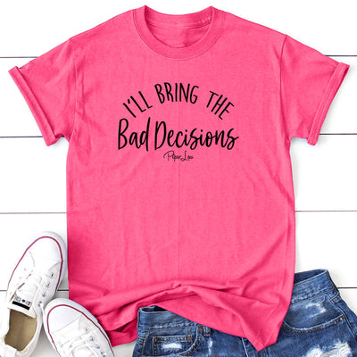 $10 Tuesday | I'll Bring The Bad Decisions Boutique