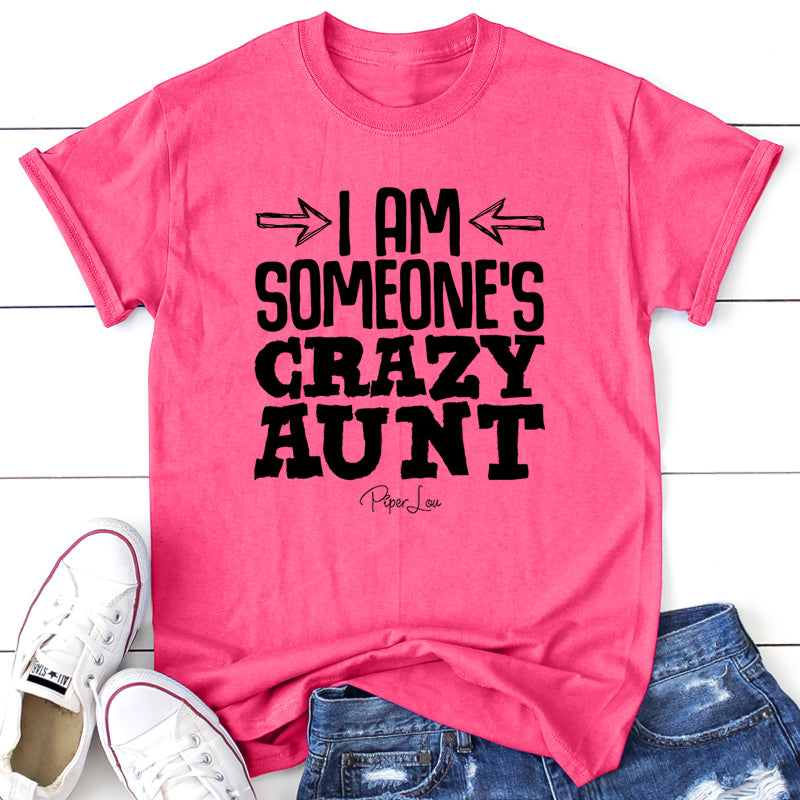 I Am Someone's Crazy Aunt