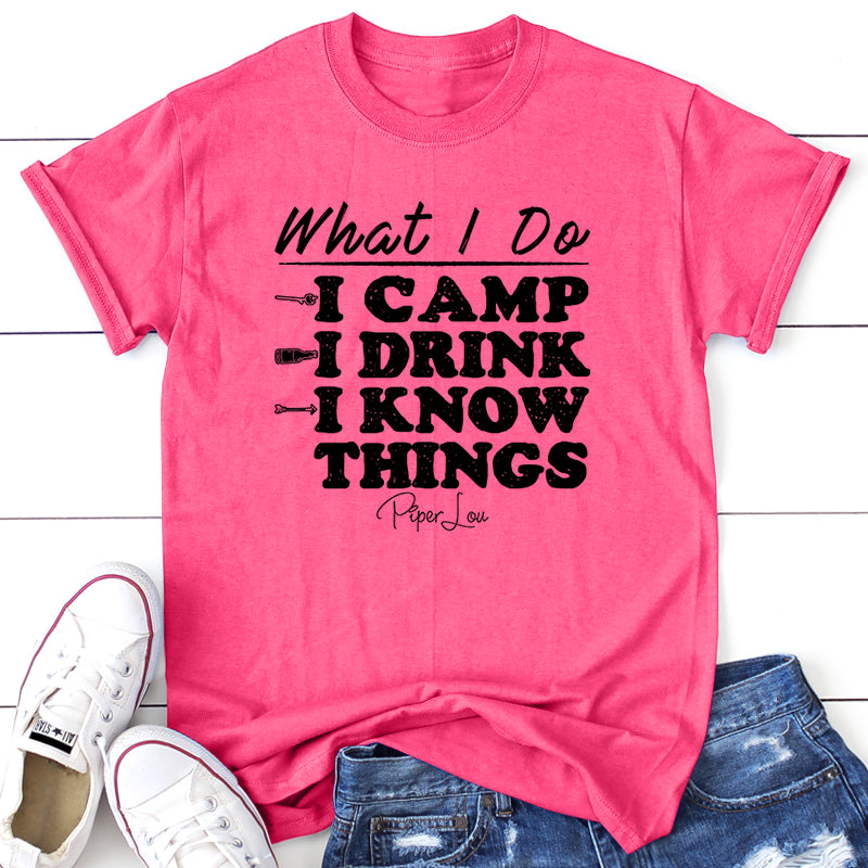 I Camp And I Know Things