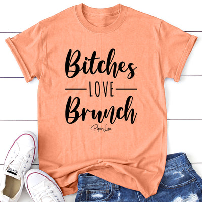 Bitches Love Brunch