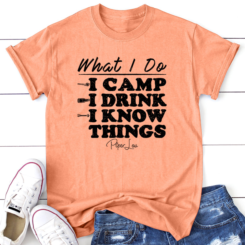 I Camp And I Know Things
