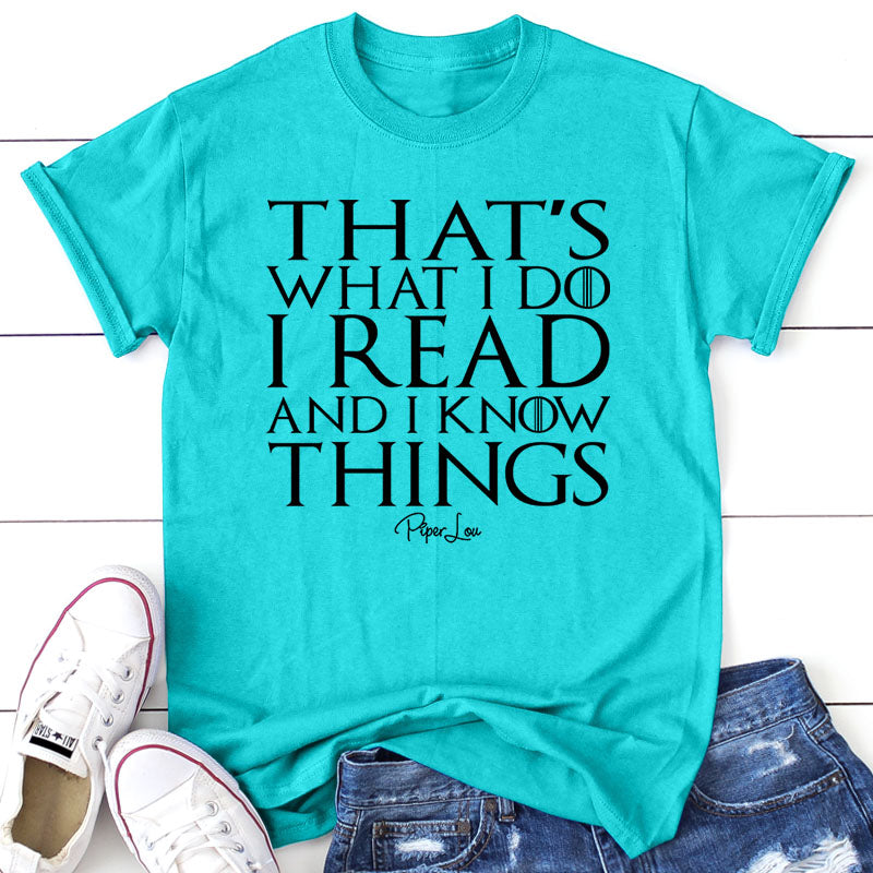 I Read And I Know Things