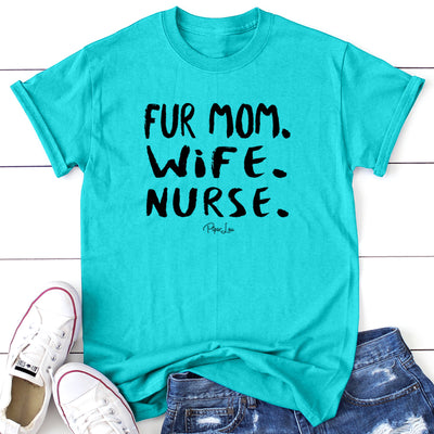 Fur Mom Wife Nurse