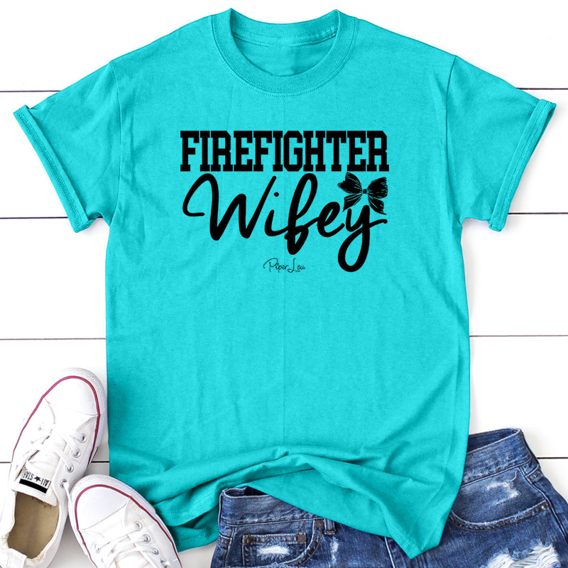 Firefighter Wifey